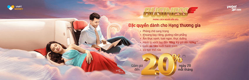 BAY ĐẲNG CẤP VỚI ĐẶC QUYỀN DÀNH CHO HẠNG THƯƠNG GIA: ƯU ĐÃI 20%