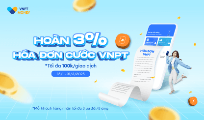 Hoàn 3% thanh toán cước VNPT